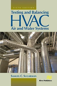 Testing and Balancing HVAC Air Water Systems