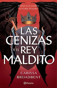 Las cenizas y el rey maldito / The Ashes and the Star-Cursed King  (Las coronas de Nyaxia 2)