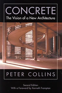 Concrete, Second Edition: The Vision of a New Architecture