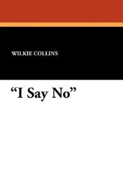 I Say No