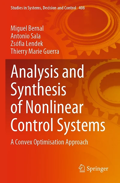 Analysis and Synthesis of Nonlinear Control Systems: A Convex Optimisation Approach