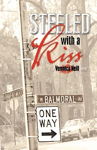 Steeled with a Kiss