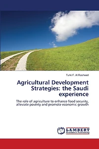 Agricultural Development Strategies: the Saudi experience