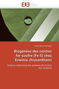 Biogénèse des centres fer-soufre [fe-s] chez erwinia chrysanthemi