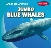 Jumbo Blue Whales