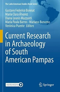 Current Research in Archaeology of South American Pampas
