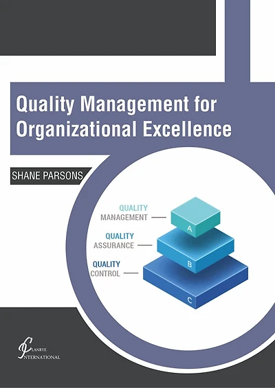 Quality Management For Organizational Excellence