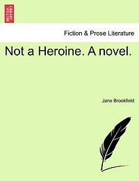 Not a Heroine