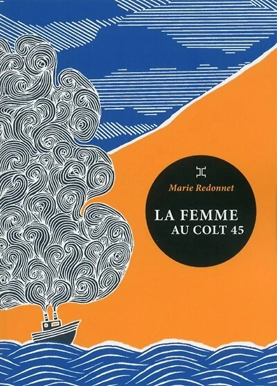 La femme au colt 45