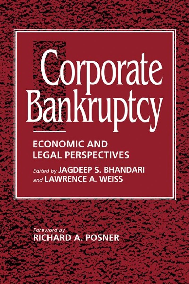 Corporate Bankruptcy: Economic And Legal Perspectives