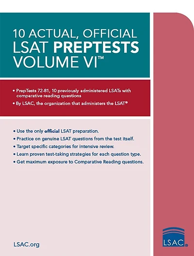 10 Actual, Official LSAT PrepTests Volume VI: (PrepTests 72-81)