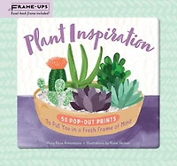 Plant Inspiration Frame-ups: 50 Pop-out Prints To Put You In A Fresh Frame Of Mind