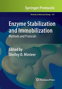 Enzyme Stabilization and Immobilization: Methods Protocols