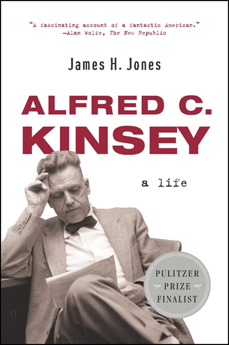 Alfred C Kinsey a Life