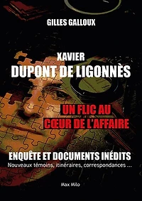Xavier Dupont de Ligonnès: un flic au coeur de l'affaire