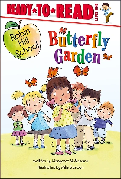 Butterfly Garden: Ready-to-Read Level 1