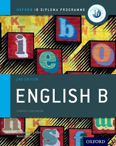 IB English B Course Book Pack: Oxford IB Diploma Programme (Print Course Book and Enhanced Online Course Book)