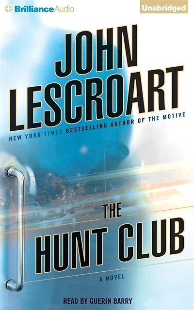 The Hunt Club: A Novel