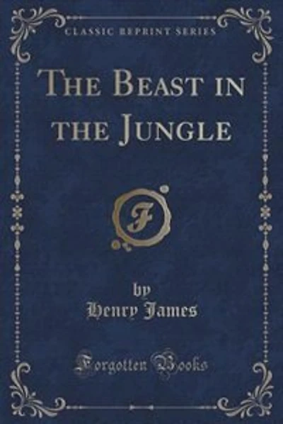 The Beast in the Jungle (Classic Reprint)