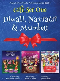 GIFT SET ONE (Diwali, Navratri, Mumbai): Maya & Neel's India Adventure Series
