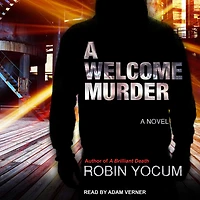 A Welcome Murder Lib/E