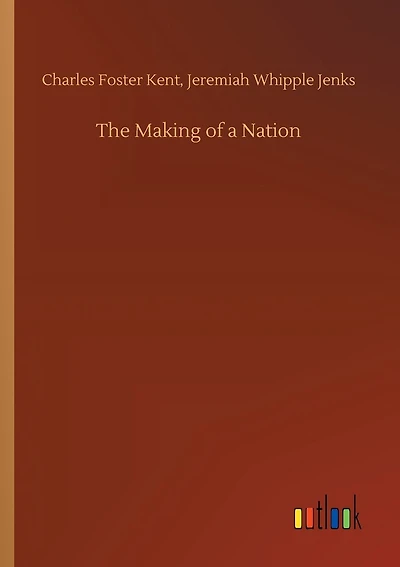 The Making of a Nation