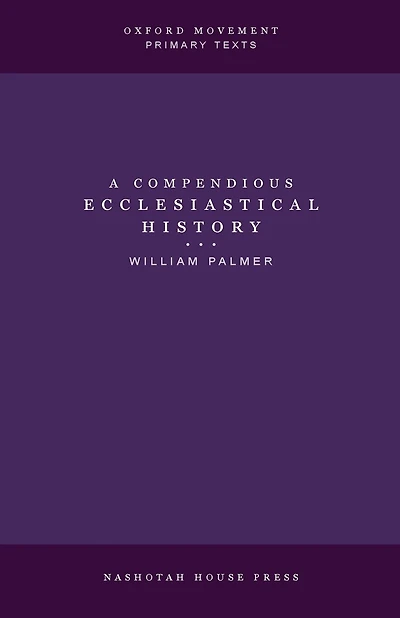 A Compendious Ecclesiastical History