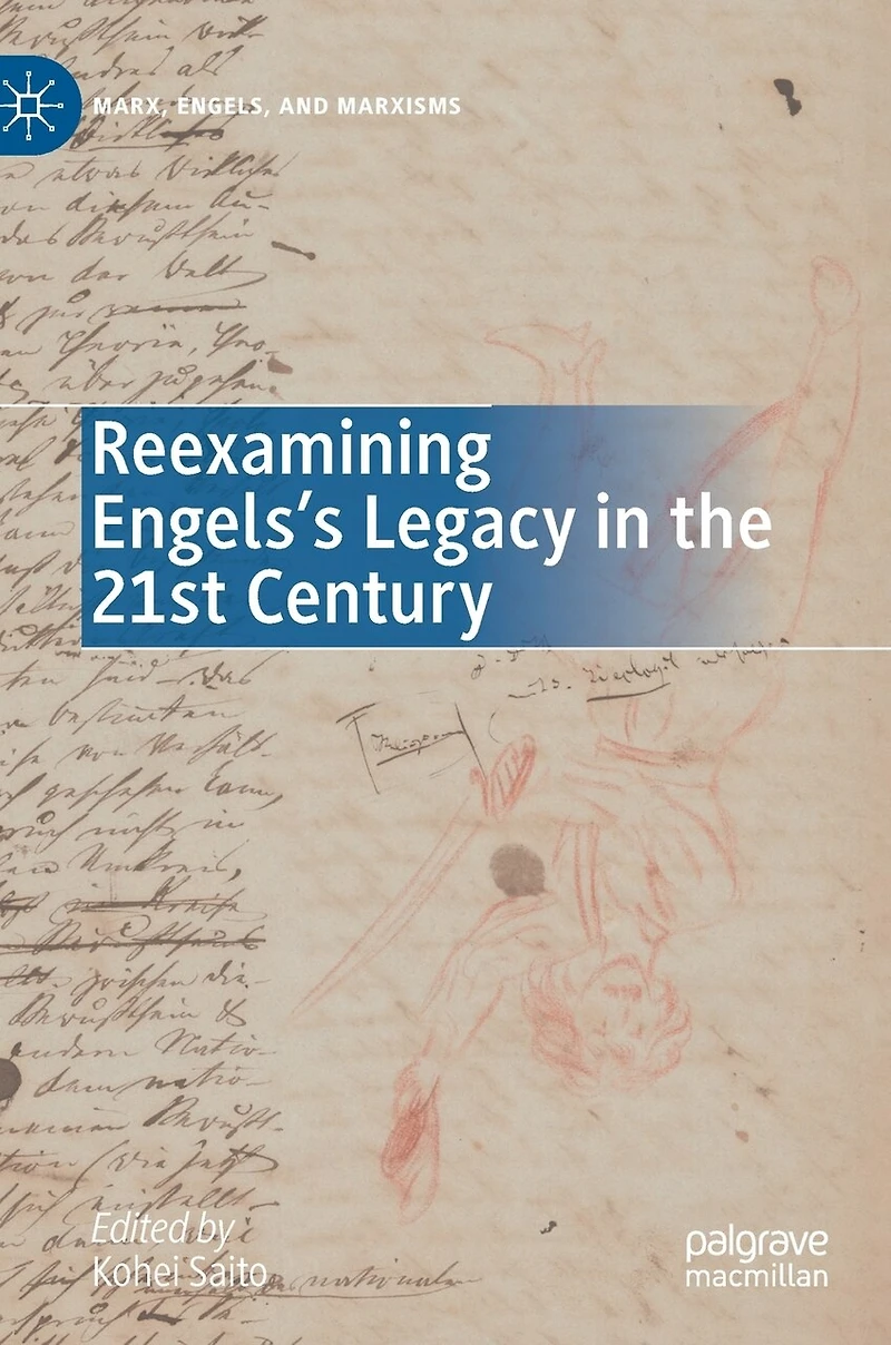 Reexamining Engels's Legacy the 21st Century