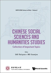 Chinese Social Sciences And Humanities Studies: Collection Of Important Topics