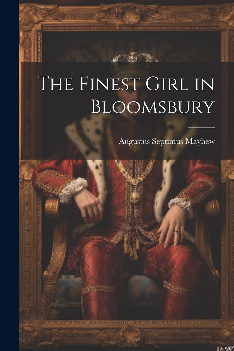 The Finest Girl in Bloomsbury