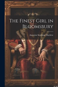 The Finest Girl in Bloomsbury