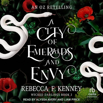 A City of Emeralds and Envy: An Oz Retelling