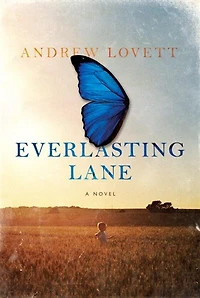Everlasting Lane: A Novel