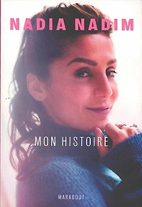 Nadia Nadim - Mon histoire