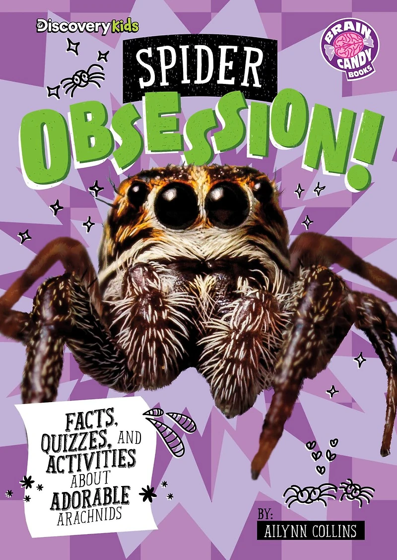 Spider Obsession!: Facts, Quizzes, and Activities About Adorable Arachnids