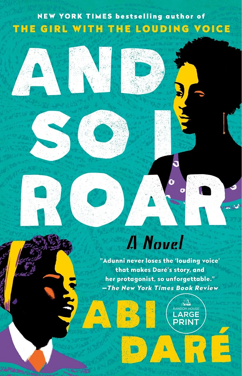 And So I Roar: A Novel