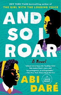 And So I Roar: A Novel
