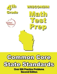 Wisconsin 4th Grade Math Test Prep: Common Core Learning Standards