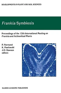 Frankia Symbiosis: Proceedings of the 12th Meeting on Frankia and Actinorhizal Plants, Carry-Le-Rouet, France, June 2001