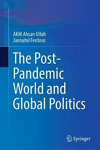 The Post-Pandemic World and Global Politics