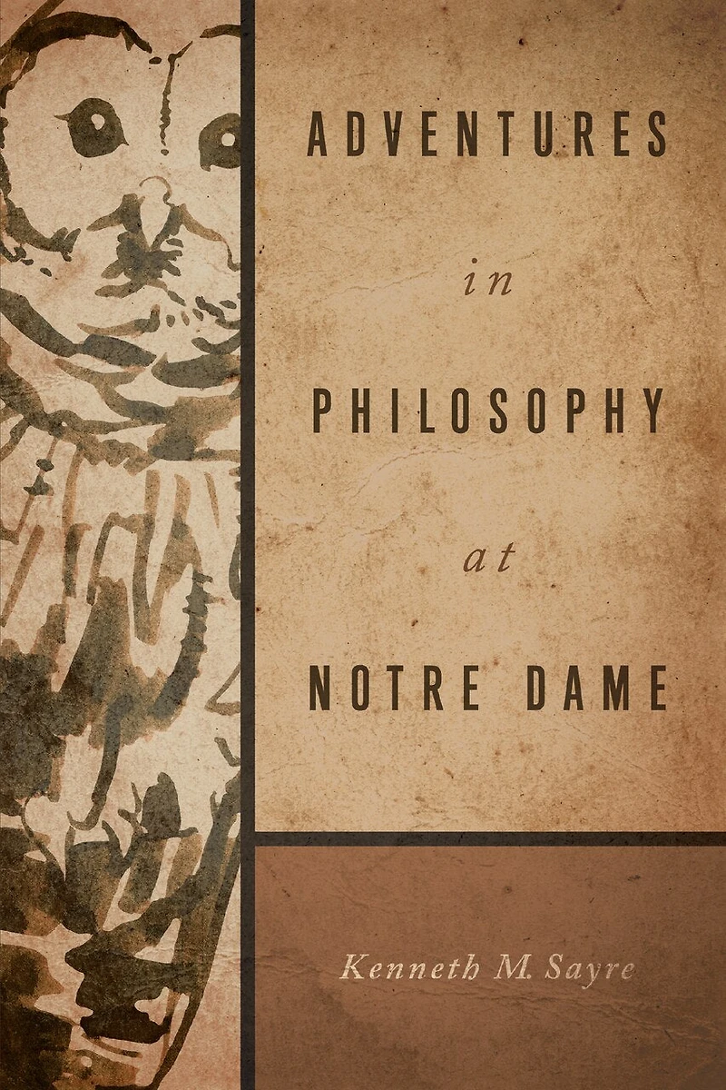 Adventures Philosophy at Notre Dame