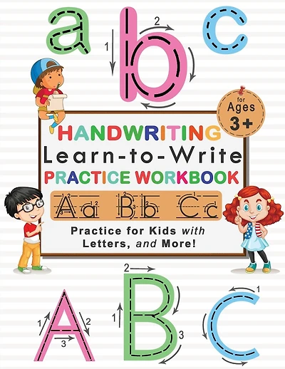 ABC Handwriting Practice Workbook for Kids: Alphabet Handwriting Solution for Pre K, Kindergarten and Kids Ages 3-5