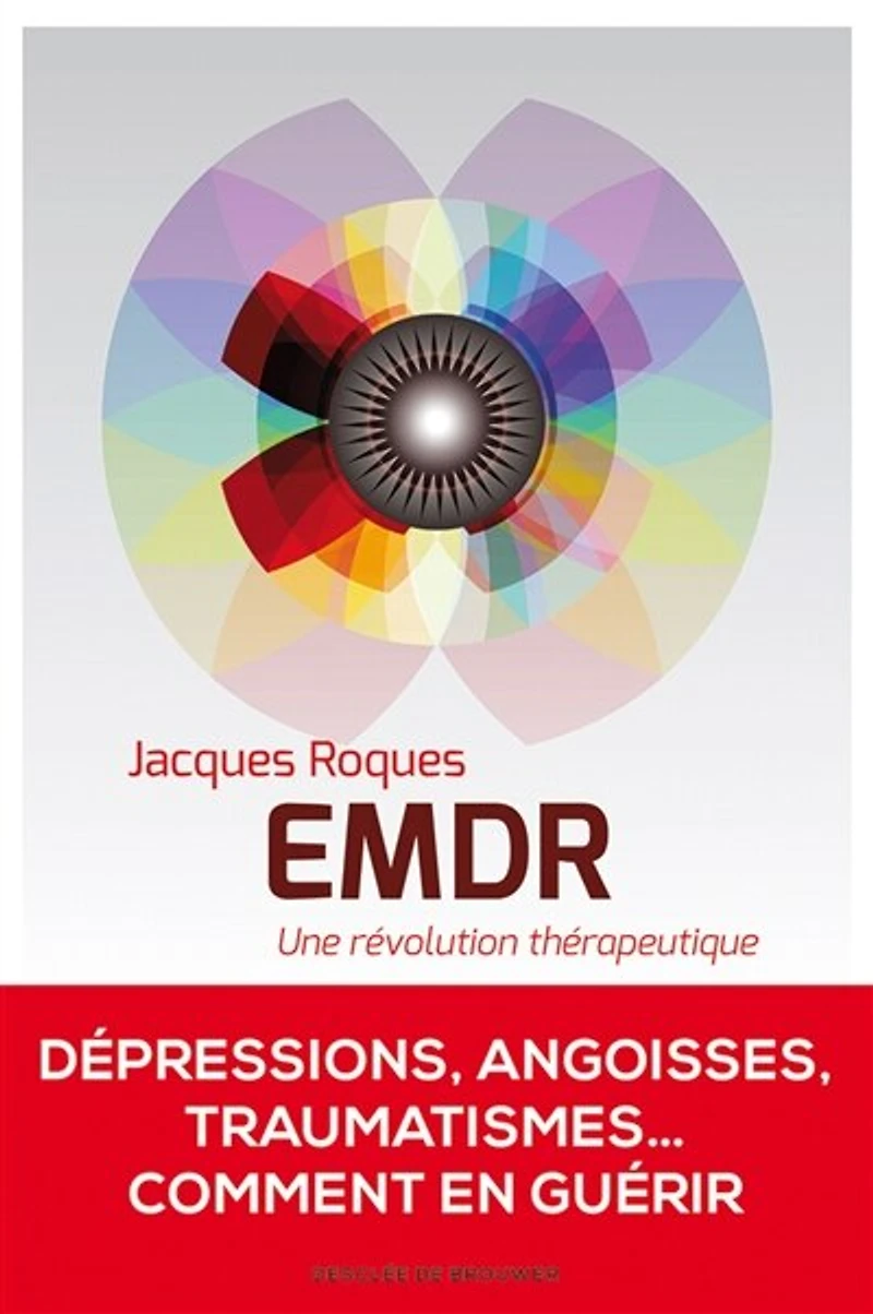EMDR: une révolution thérapeutique