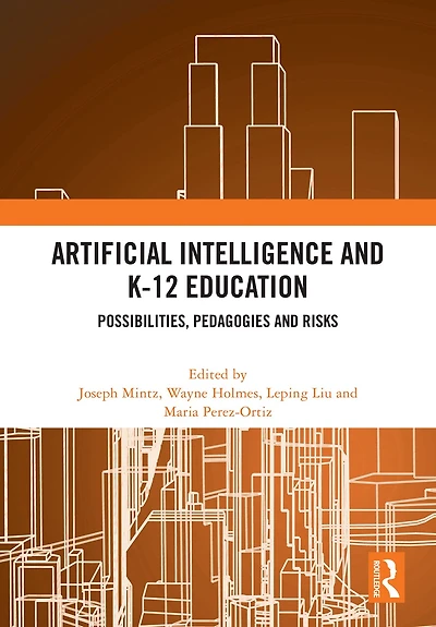 Artificial Intelligence and K-12 Education: Possibilities, Pedagogies Risks