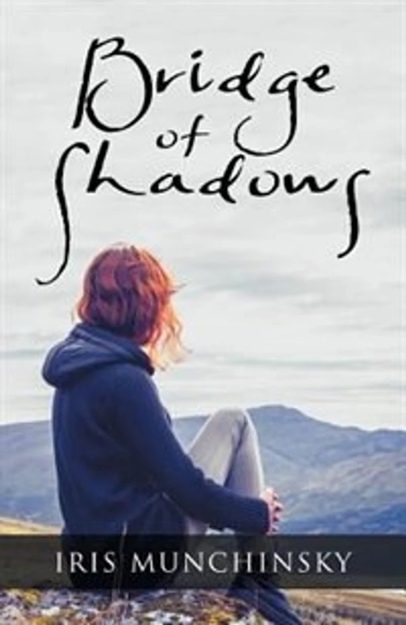 Bridge of Shadows: The Shadows Series #1