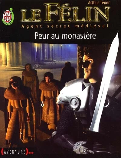 Peur au monastère