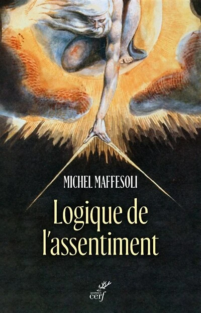 Logique de l'assentiment: dire oui à la vie