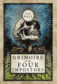 Grimoire Of The Four Impostors