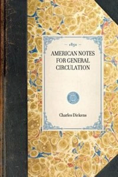 American Notes For General Circulation
