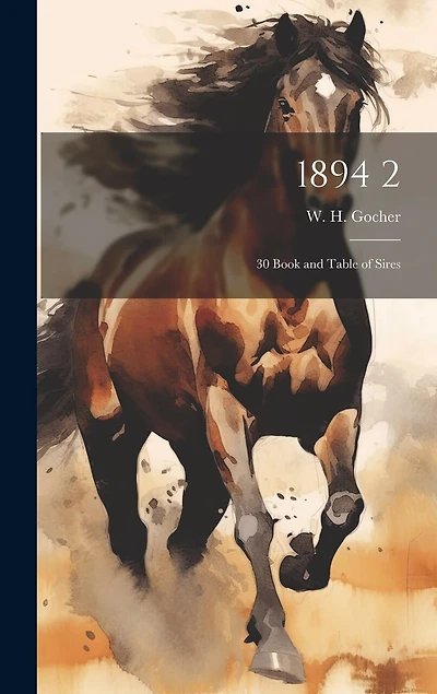 1894 2: 30 Book and Table of Sires